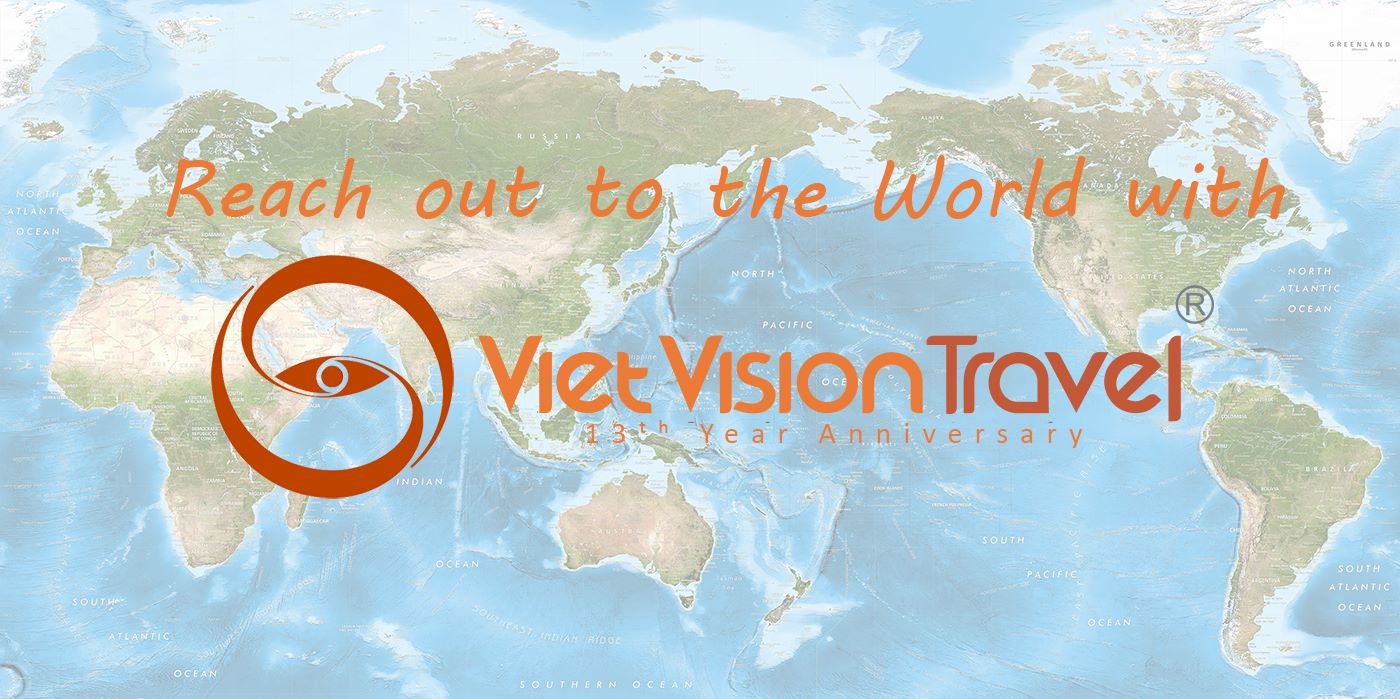 reaching out to the world with Viet Vision Travel